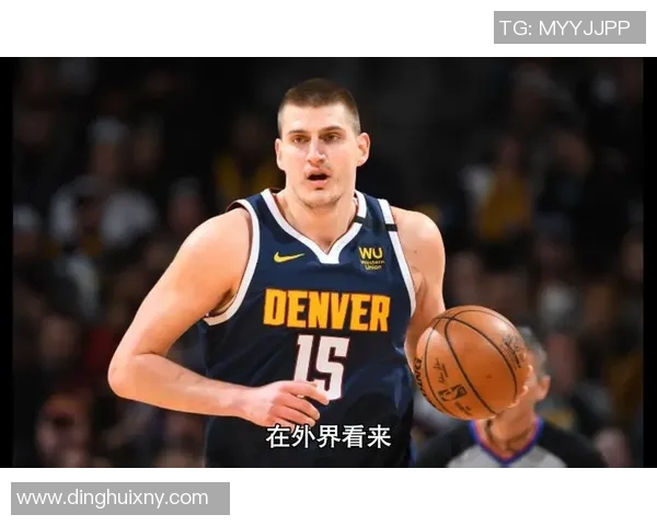 约基奇亲承:曾考虑离开球队 约基奇亲承:曾考虑离开球队